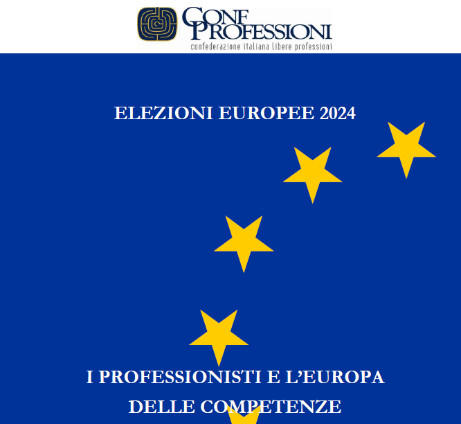Elezioni europee 2024_ I Professionisti e l’Europa delle competenze