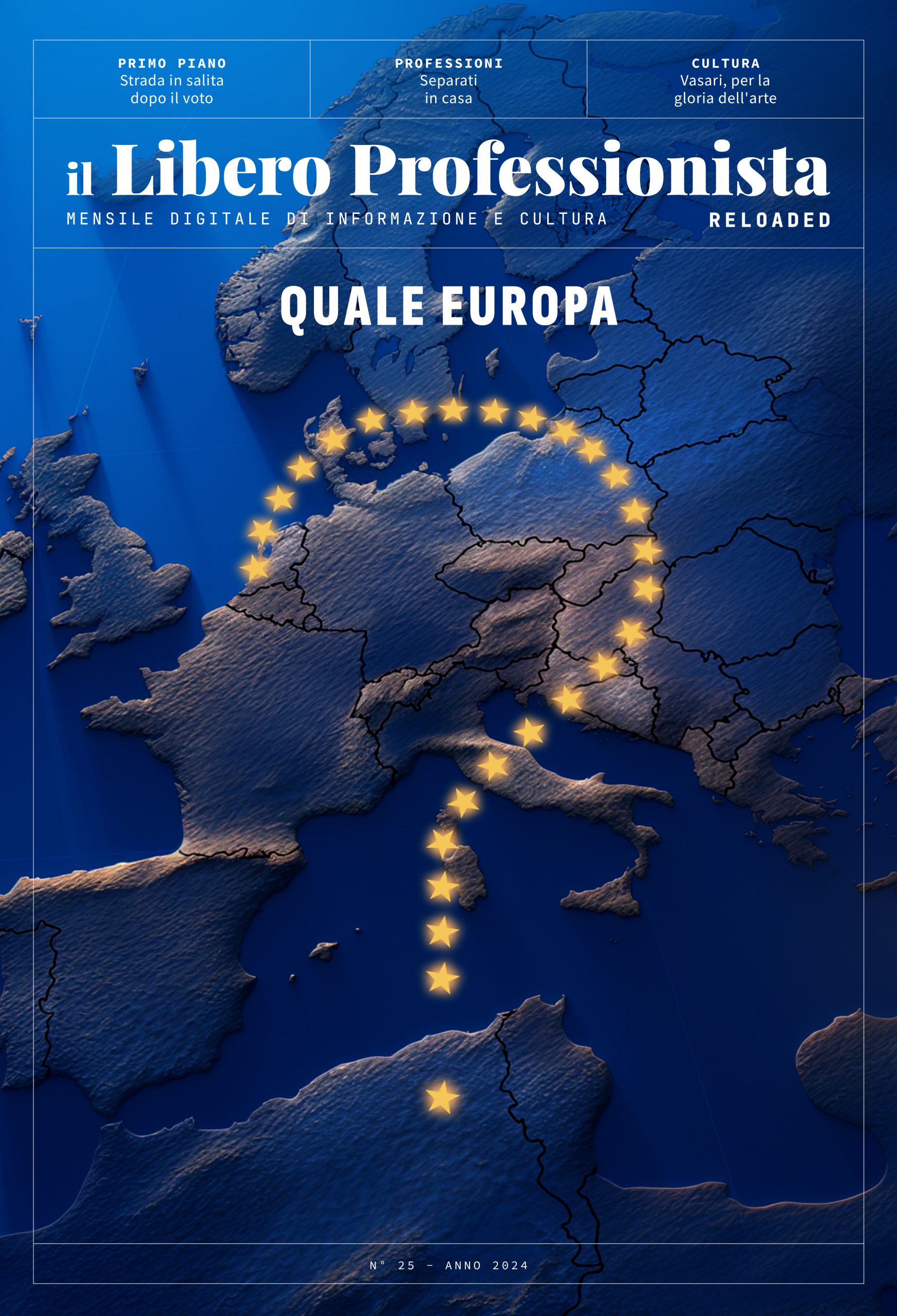 Il Libero Professionista Reloaded #25: Quale Europa?