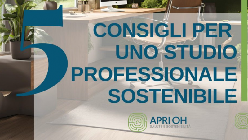 Cinque consigli per uno studio professionale sostenibile