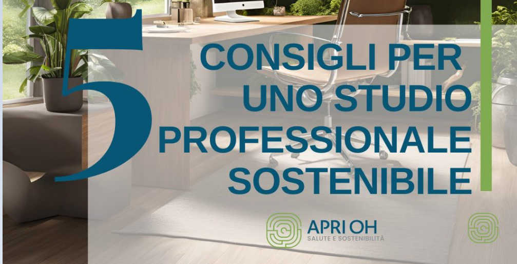 Cinque consigli per uno studio professionale sostenibile