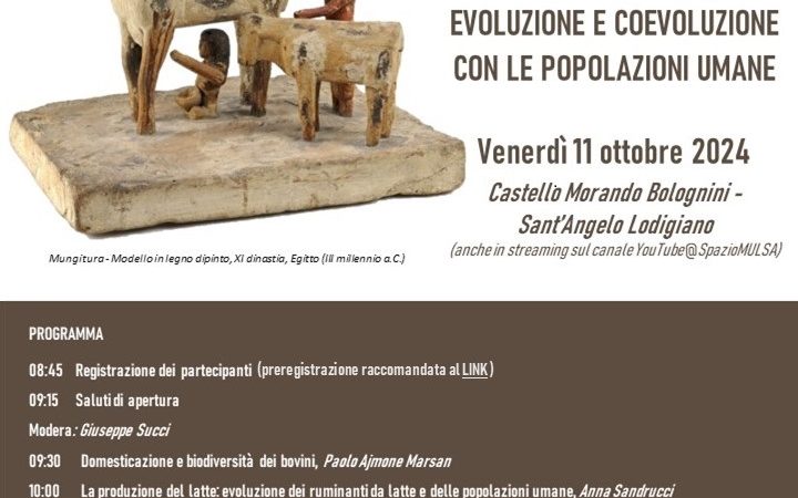 Sant’Angelo Lodigiano (LO), 11 ottobre 2024 – “I ruminanti: domesticazione, evoluzione e coevoluzione con le popolazioni umane”