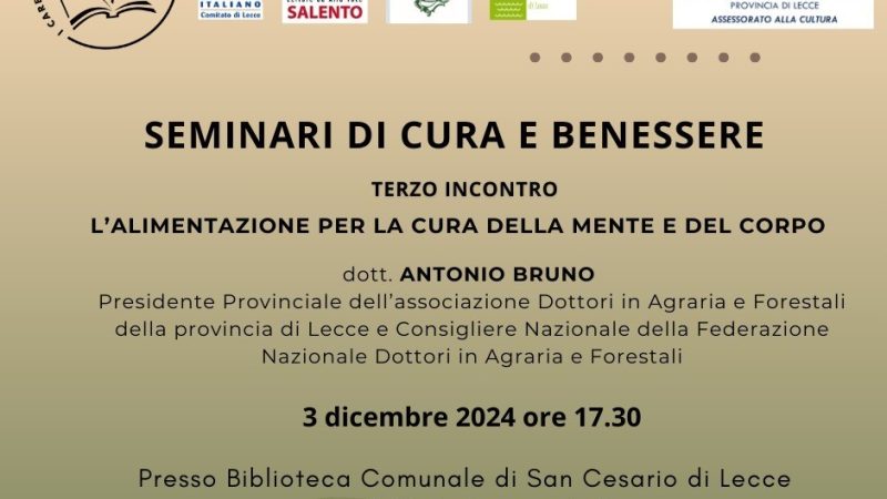 San Cesario di Lecce (LE), 3 dicembre 2024 – Terzo incontro del ciclo di seminari di cura e benessere – “L’alimentazione per la cura della mente e del corpo”