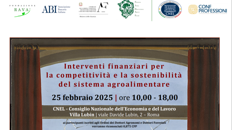 Roma, 25 febbraio 2025 – Convegno “Interventi finanziari per la competitività e la sostenibilità del sistema agroalimentare”